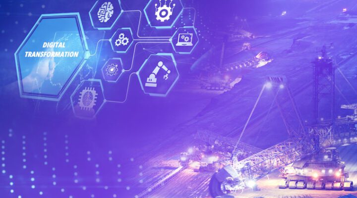 Digital Transformation in Mining: 4 Pillars of Tomorrow’s Digital Mine Operations